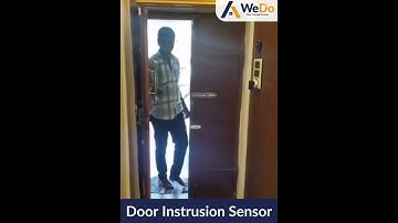 Door Instrusion Sensor