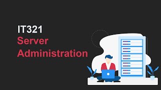 IT321 Server Administration - Task 5