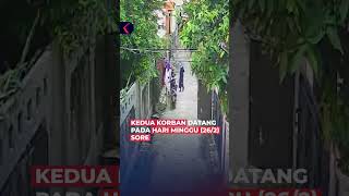 Rekaman CCTV Detik-detik 2 Wanita Tiba di TKP Pembunuhan Dicor #Shorts
