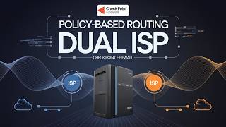 Check Point Firewall: Policy-Based Routing (PBR) | Dual ISP Configuration Guide