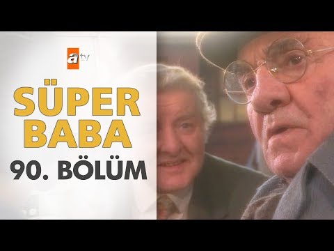 Süper Baba 90. Bölüm