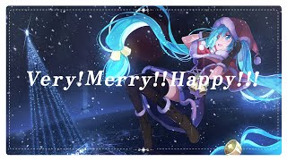 Very! Merry!! Happy!!!
