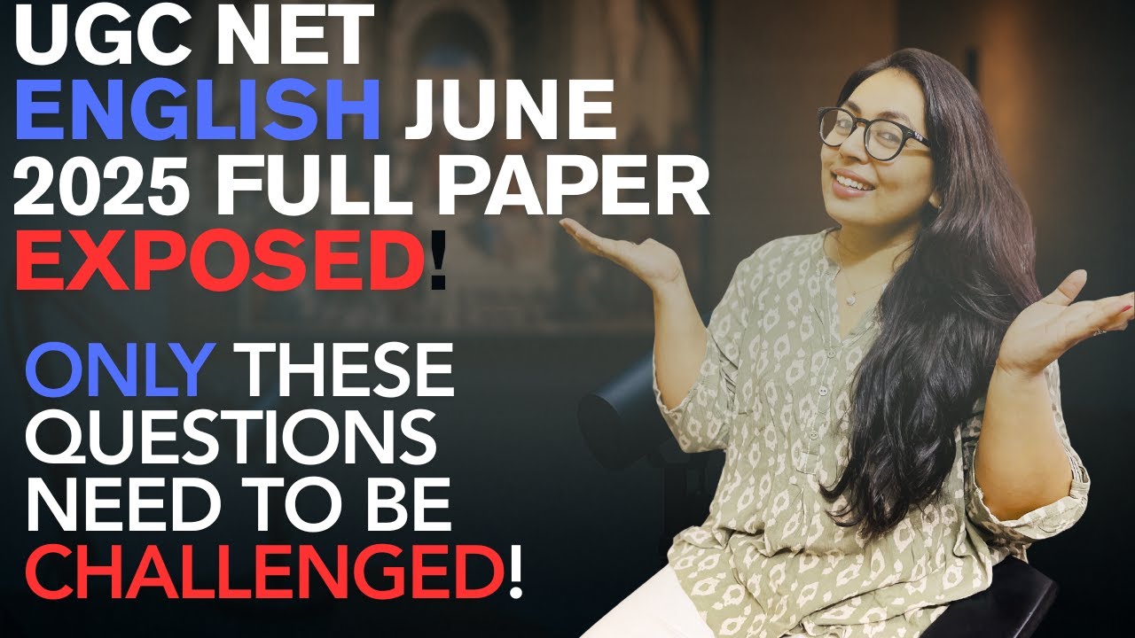 UGC NET English June 2025 Question Paper Breakdown in 9 Easy Sections!