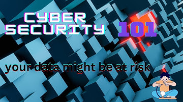 "Cybersecurity 101: Safeguarding Your Digital World"