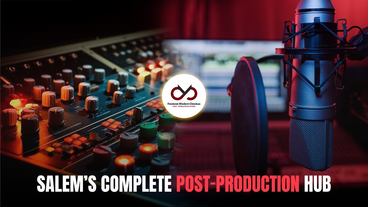 Explore Frameon Modern Cinemas | Salem’s Complete Post-Production Hub | Full Facility-Short Overview
