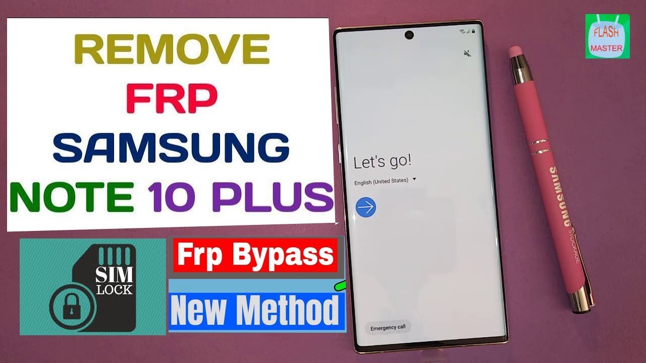 Samsung Galaxy Note 10 Bypass Pin