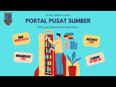 TATACARA PENGGUNAAN PORTAL PUSAT SUMBER SK JIMAH BARU