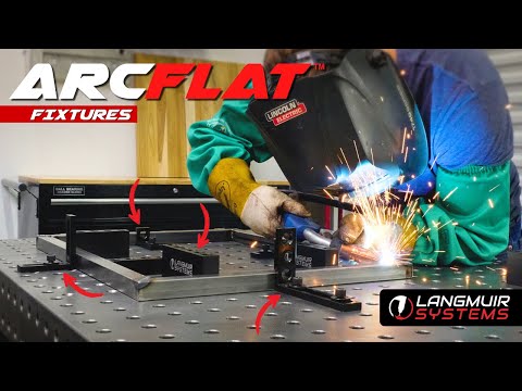 Weld Smarter: New ArcFlat Fixturing Accessories - video from Langmuir Systems