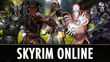 Skyrim Online Co-Op Multiplayer Mod - Tamriel Online [WIP]