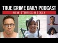 Alabama's 'Cupcake' McKinney case; Legal hijinks in Florida man's murder case - TCDPOD