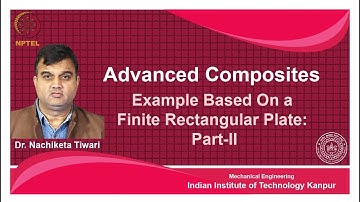 noc18-me58 Lec 47-Example Based On a Finite Rectangular Plate: Part-II.