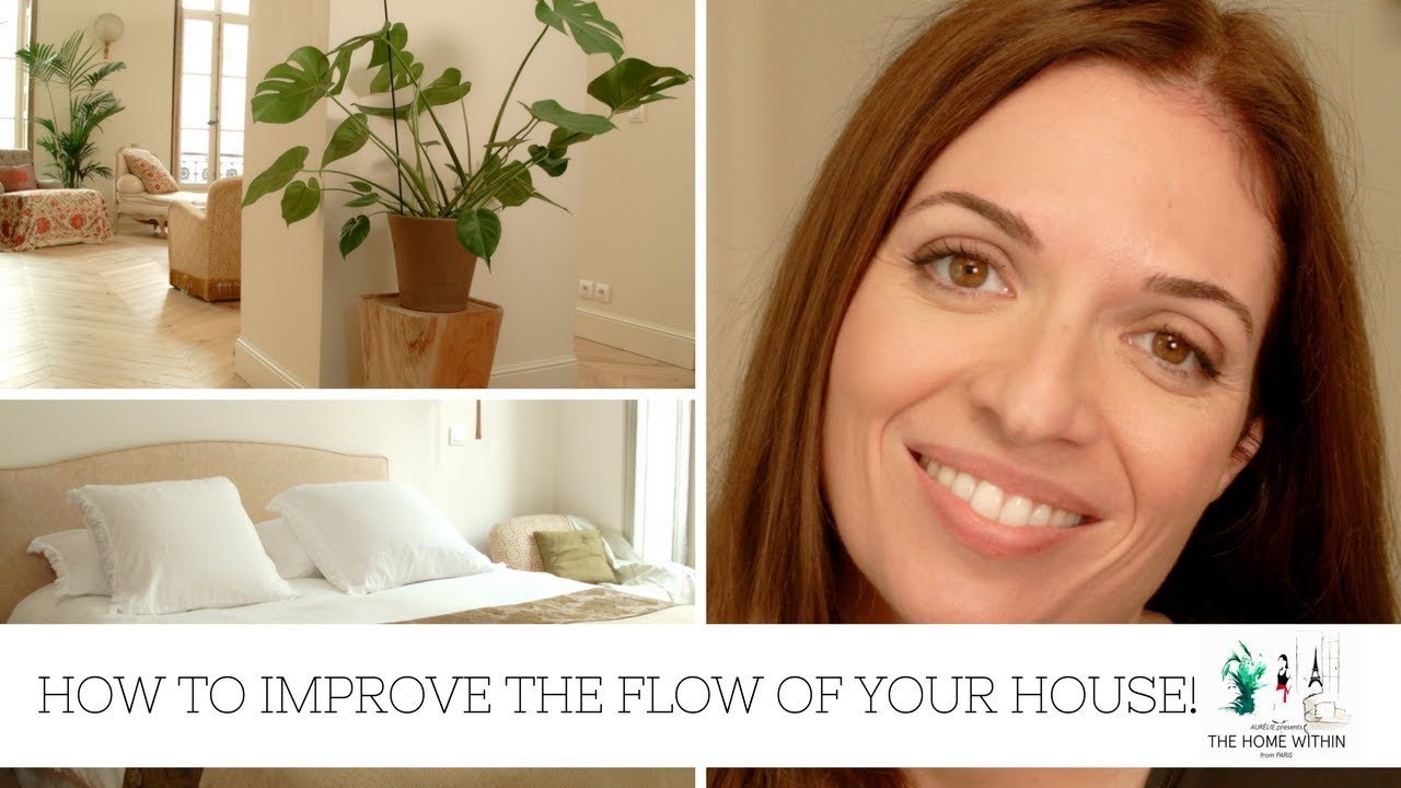 FENG SHUI | HOW TO IMPROVE THE FLOW OF YOUR HOUSE (ft. Marianne Gordon)