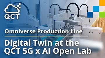 Omniverse Production Line: Digital Twin at the QCT 5G x AI Open Lab