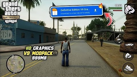 GTA San Andreas Definitive Edition Modpack For Android 12/13/14 | GTA SA DEFINITIVE EDITION MODPACK