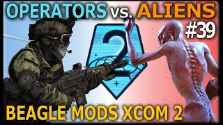 ❰ OPERATORS VS. ALIENS ❱ Mission #39 - Beagle's Modded Legend XCOM 2: War of the Chosen Campaign