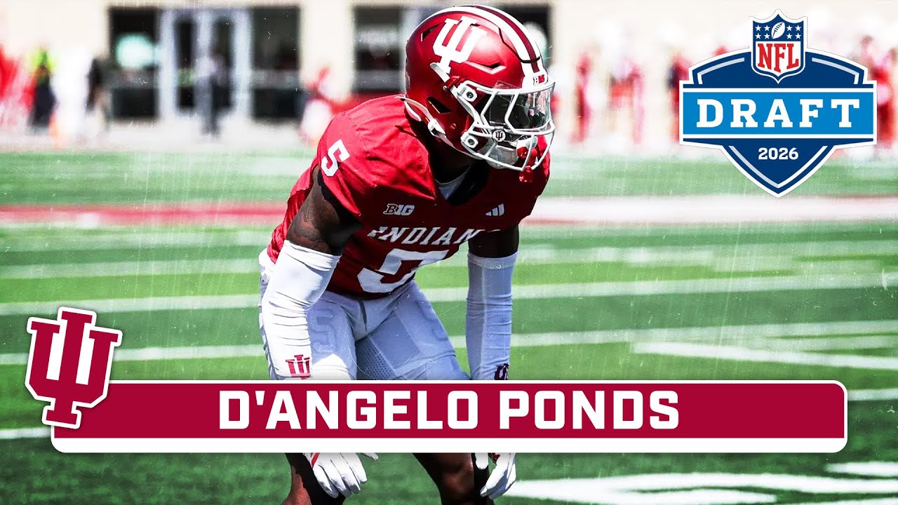 2026 NFL DRAFT HIGHLIGHTS: DB D'Angelo Ponds | Indiana Football