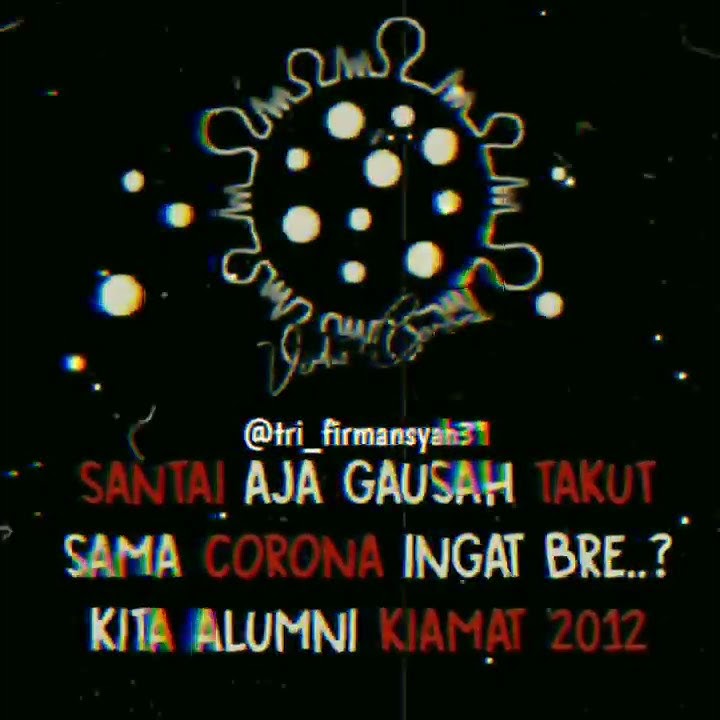 Story WA lucu😂/quotes lucu tentang corona