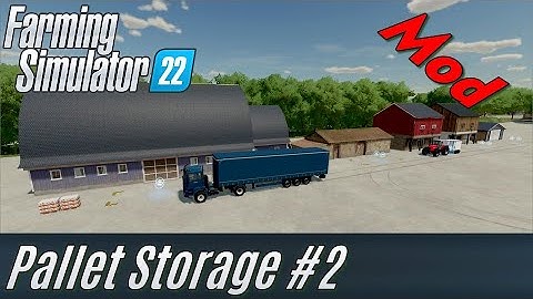 FS22: Pallet Storage #2 Mod Presentation - my own Mod