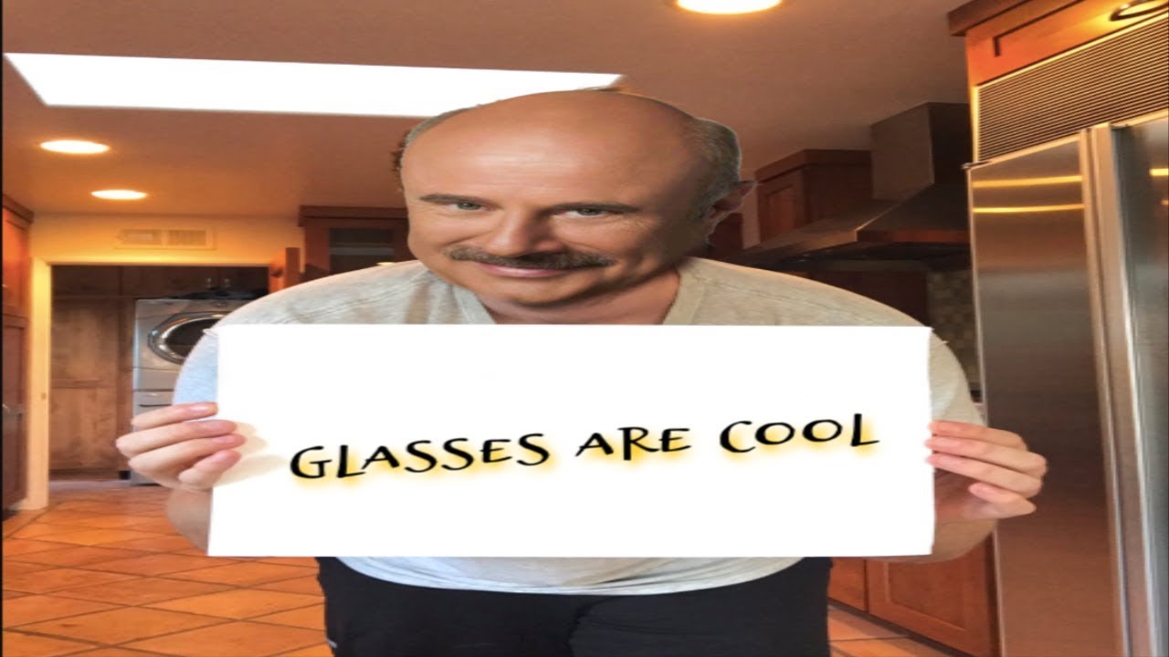 The Dr Phil Glasses Cool YouTube