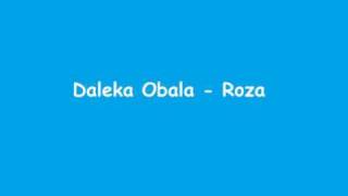 Video thumbnail of "Daleka Obala - Roza"