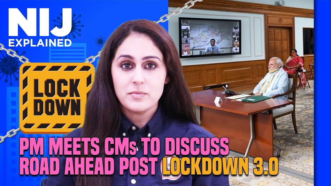 PM meets CMs to discuss road ahead post Lockdown 3.0