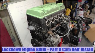 Lockdown Honda B18 Engine Build Part 8 - Cam Belt Install and Valve Lash