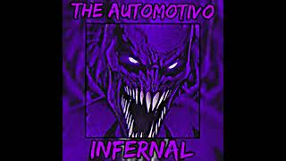 THE AUTOMOTIVO INFERNAL 1.0 [ MRL ] ( SLOWED ) Resimi