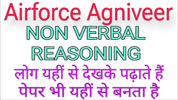 COMPLETE NON VERBAL FOR AIRFORCE AGNIVEER | Airforce Y Group Non Verbal Reasoning