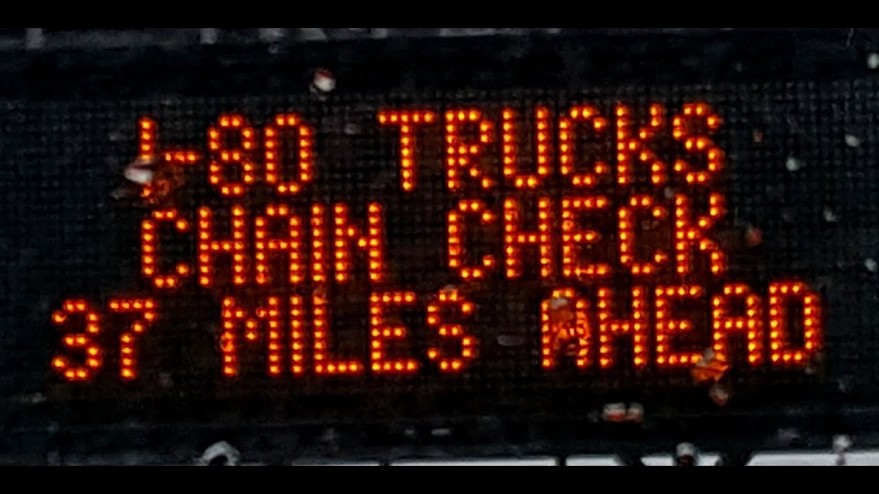 Mores Film 20190306 Truckee CA Snow Truck Chains Donner Summit YouTube