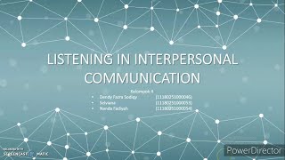 Mendengarkan dalam Komunikasi Interpersonal - Kelompok 4