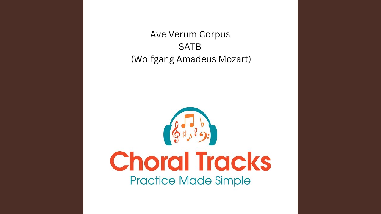 Ave verum corpus SATB (Alto Predominant Mozart)