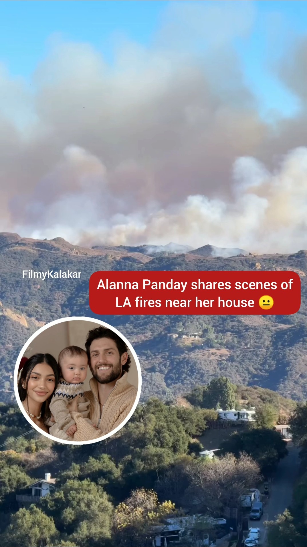 #ananyapanday 's cousin #alannapanday shares scenes of fire from her LA home ? #filmykalakar