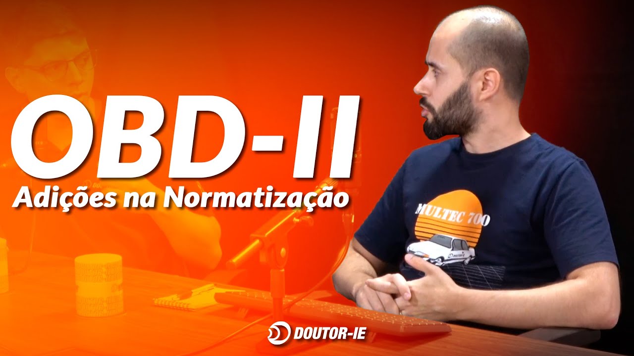 OBD-II: Quais Foram as Principais Adições na Normatização?
