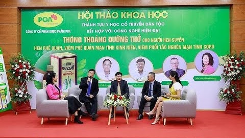 Đột Phá của YHCT Trong Điều Trị Hen Suyễn, Hen Phế Quản, Viêm Phổi Tắc Nghẽn COPD