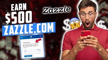 Make Money Selling Images - Easy Steps To Earn $500 Per Day (Zazzle)