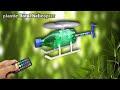 PLASTIC BOTTLE HELICOPTER 🚁 FOR remote control 100% FYI 