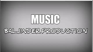 3 lakh Dhol Remix Ranjit Bawa ft Lahoria production By BALJINDER PRODUCTION MIX