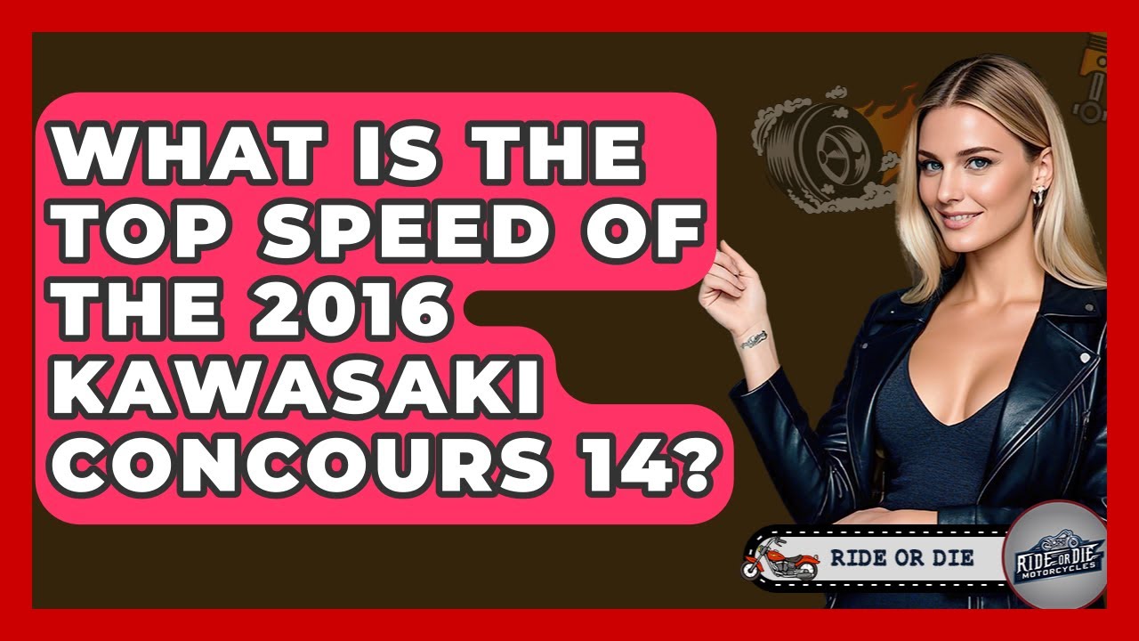 What Is The Top Speed Of The 2016 Kawasaki Concours 14? - Ride or Die Motorcycles