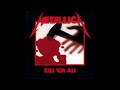Metallica  Kill 'Em All Full Album E Standard (-5 cents, A=440hz)