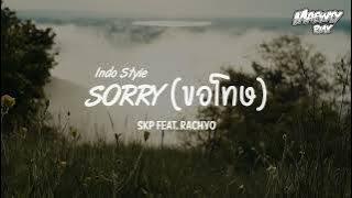 Download lagu INDO STYLE | Sorry (ขอโทษ) [ MAEWTY RMX ]