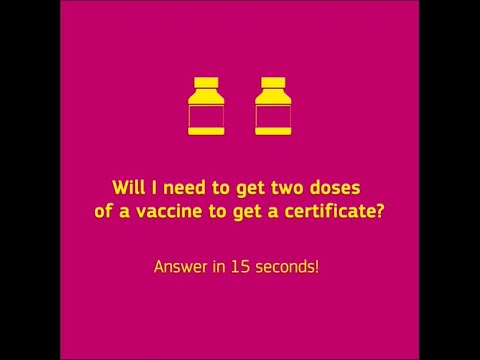 Will I need to get two doses of a vaccine to get a certificate ?