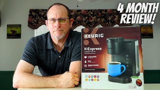 KEURIG K Express Essentials 4 month Review by iknowchris 222 views 1 month ago 13 minutes, 46 seconds