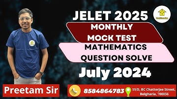 JELET 2025 Monthly Mock Test (July) | Mathematics Question Solve | By Easy2Learning/Preetam Sir