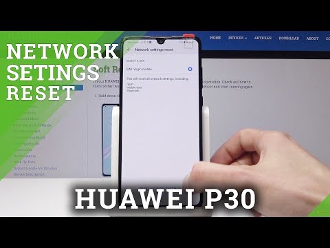 Default Network Settings in HUAWEI P30 - Reset Network Settings