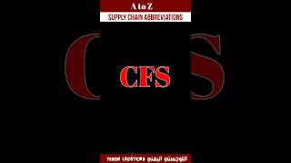 CFS Supply Chain Abbreviations Explained