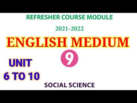 9th Social Refresher Course Module English medium|Unit 6 to 10