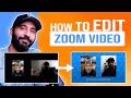 How to Edit Zoom Video Recording in 10 Minutes for Social Media