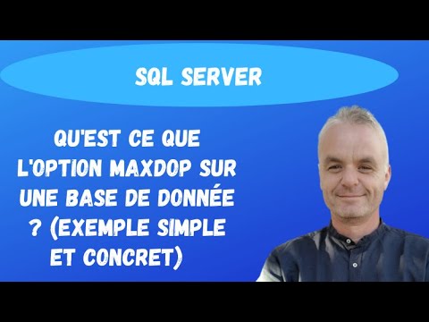 Vidéo: Qu'est-ce que Max DOP dans SQL Server ?