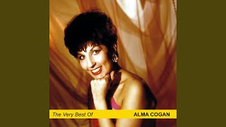 Video thumbnail of "Alma Cogan - To Be Worthy Of you"
