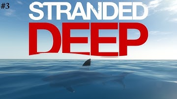 Stranded Deep: Episode 3: Exploring the Ship!!!